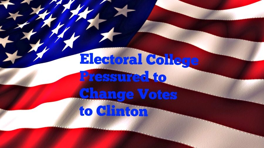 Electoral College Pressed to Change Votes to Clinton