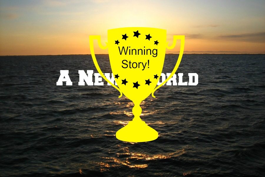 Winning Story for A New World!