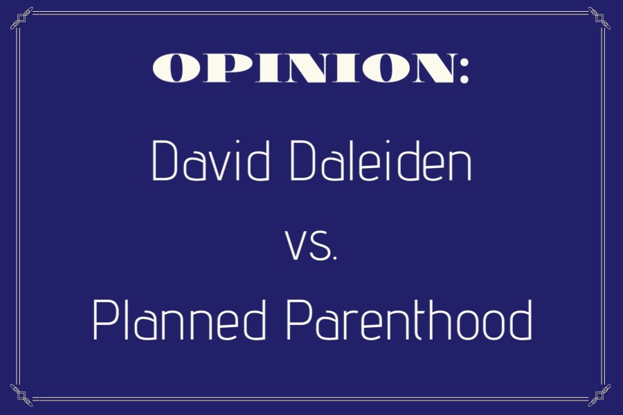 Opinion%3A+David+Daleiden+vs+Planned+Parenthood