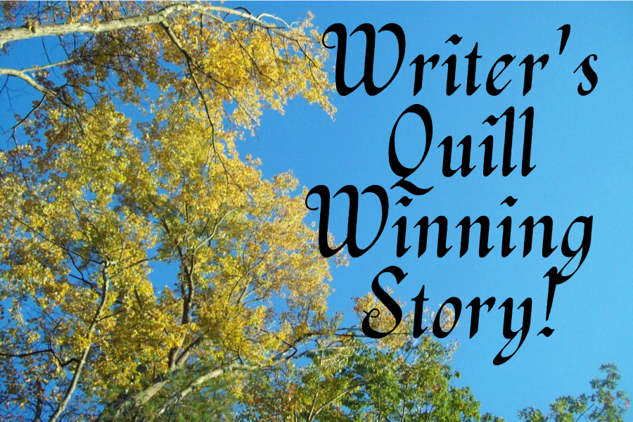 Winning Writer’s Quill Story!